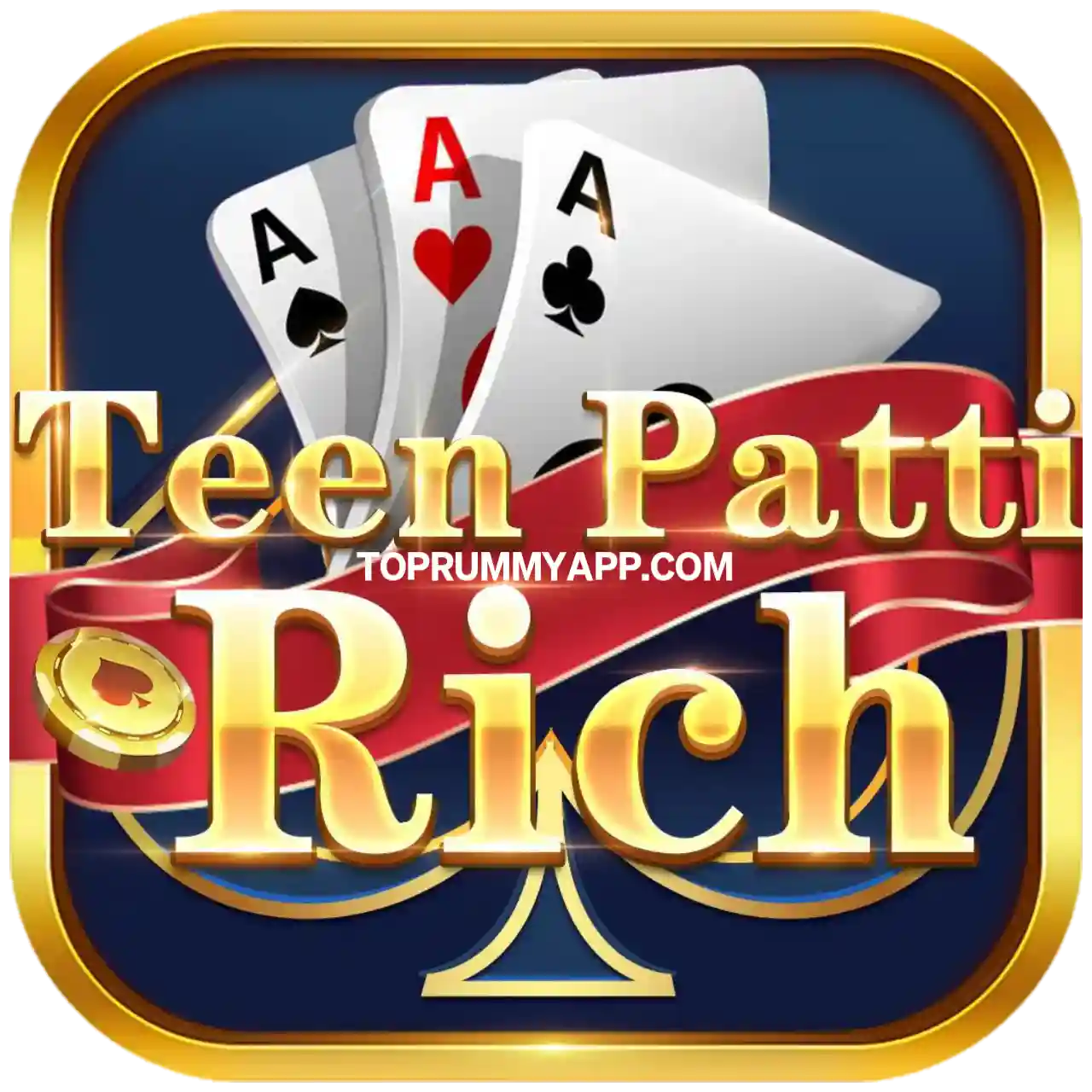 Teen Patti Rich App Download All Rummy App App